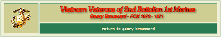 http://www.2dbn1stmarines.org/Geary-Broussard.html